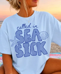 Women’s Called in Seasick Graphic T-Shirt – Comfort Colors, Loose Casual Fit, Beach Trip Humor, Playful Puns Turn Trips Into Laughs, Seasick Pun Adds Humor, Cruise Top