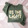 Be The Light Sweatshirt, Christmas Religious Shirt for Family, Christmas Lights Sweatshirt, Faith Shirt, Bible Verse Shirt, Gildan for Men and Women, Gift for Him or Her