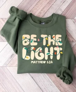 Be The Light Sweatshirt, Christmas Religious Shirt for Family, Christmas Lights Sweatshirt, Faith Shirt, Bible Verse Shirt, Gildan for Men and Women, Gift for Him or Her